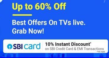 Get up to 60% Off + Extra 10% Off discount on Television at Flipkart